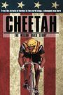 Cheetah: The Nelson Vails Story