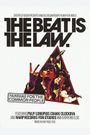 The Beat Is the Law: Fanfare for the Common People
