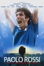Paolo Rossi, The Heart of a Champion