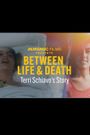 Between Life & Death: Terri Schiavo's Story