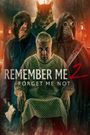 Remember Me 2: Forget Me Not