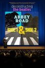 Deconstructing the Beatles' Abbey Road: Side 1
