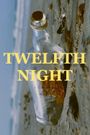 Royal Shakespeare Company: Twelfth Night