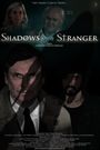 Shadows of a Stranger