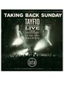 Taking Back Sunday: TAYF10 Live from the Starland Ballroom
