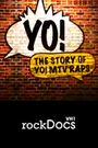 Vh1 Rock Docs: Yo! The Story of Yo! MTV Raps