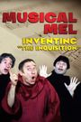 Musical Mel: Inventing 'The Inquisition'