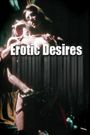 Erotic Desires