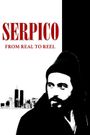 'Serpico': From Real to Reel