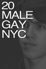 20 Male Gay NYC