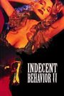 Indecent Behavior II