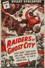 Raiders of Ghost City