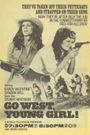 Go West, Young Girl