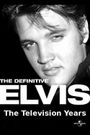 The Definitive Elvis: The Television Years