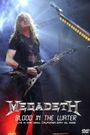 Megadeth Blood in the Water: Live in San Diego