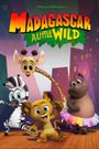 Madagascar: A Little Wild