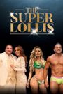 The Super Lollis