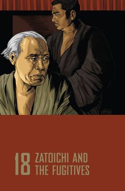 Zatoichi and the Fugitives
