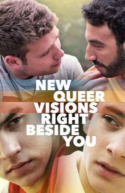New Queer Visions: Right Beside You