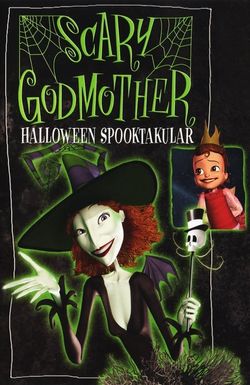 Scary Godmother: Halloween Spooktakular