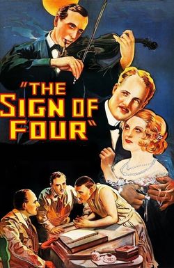 The Sign of Four: Sherlock Holmes' Greatest Case