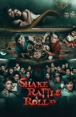 Shake Rattle & Roll XV