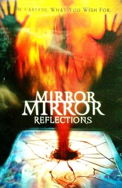 Mirror Mirror 4: Reflections